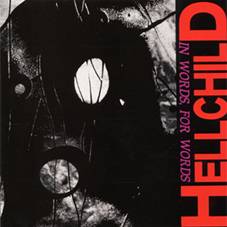 Hellchild : In Words, for Words